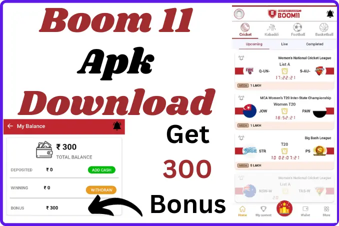 Boom 11 Download Apk - Get ₹300 Bonus